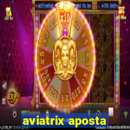 aviatrix aposta